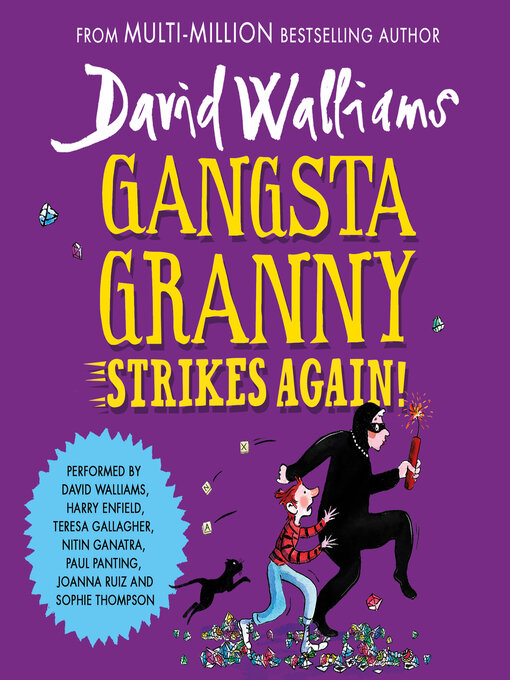 Title details for Gangsta Granny Strikes Again! by David Walliams - Available